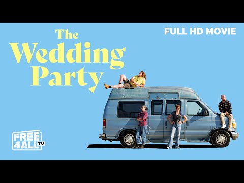 The Wedding Party | Road Trip Comedy-Drama About Family & Second Chances