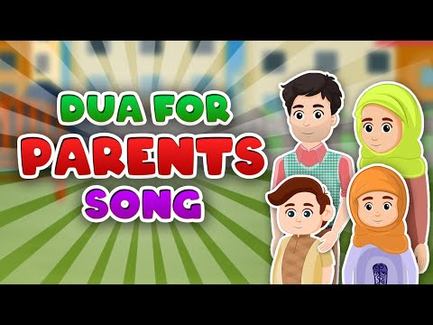 DUA FOR PARENTS SONG