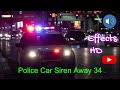 Police Car Siren Away 34 Police Siren Sound Effects Policecarsiren Policecarsiren
