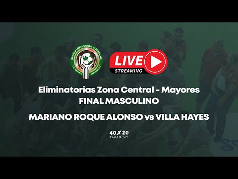 Mariano Roque Alonso vs Villa Hayes - Final Zona Central - Masculino