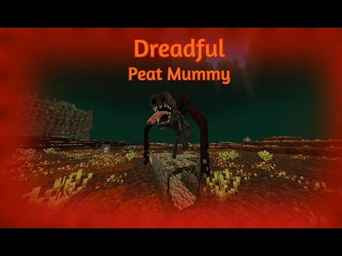 The Betweenlands: Dreadful Peat Mummy (Hardcore) (Hardcore Darkness)