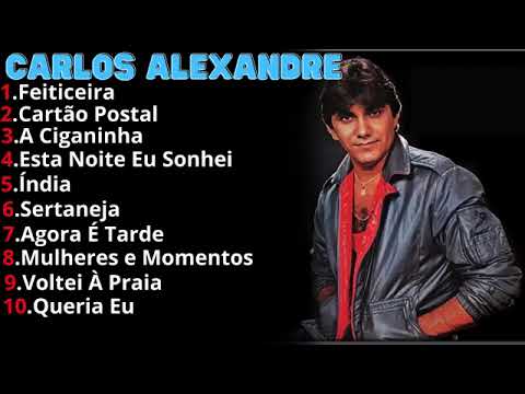 Carlos Alexandre As Melhores PRA OUVIR EM 2023 pt01 SAUDADE NAO TEM IDADE