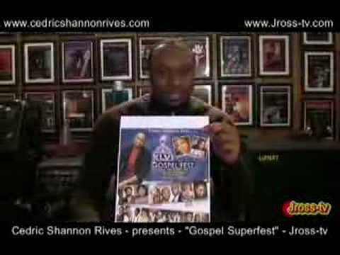 James Ross @ (Cedric Shannon Rives) "Gospel Superfest" Fri. 2/3/2012 - feat. Candy West - Jross-tv