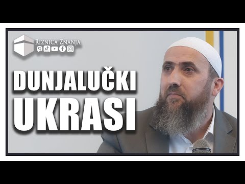 hfz. Nedžad ef. Hasanović - Dunjalučki ukrasi / 157 ⁴ᵏ Riznica Znanja