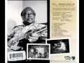 R L Burnside - A Ass Pocket of Whiskey (Full Album)