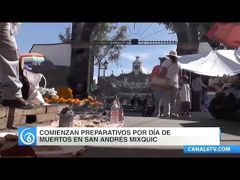 Comienzan los preparativos por Día de Muertos en San Andrés Mixquic