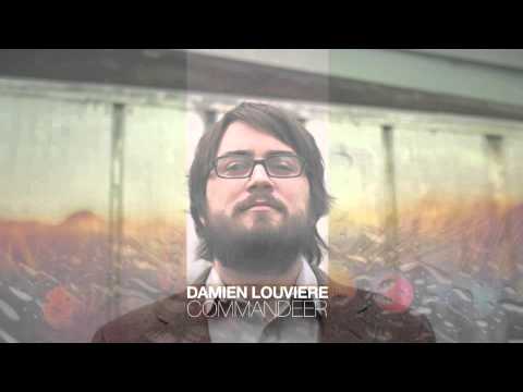 Damien Louviere - Commandeer