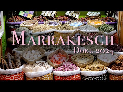 Marrakesch, Marokko, Doku 2024, german