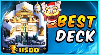 I found the BEST DECK to reach 11500 Trophies 🏆 - Deck Guide by SirTagCR