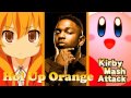 Hol Up Orange - Toradora x Kirby x Kendrick Lamar [Kirby Mash Attack]