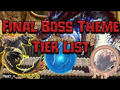 Monster Hunter FINAL BOSS THEME TIER-LIST | Part 4 | The Yin and Yang