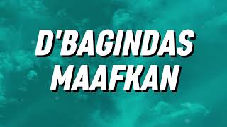 Download lagu D'Bagindas - Maafkan (Lirik) mp3