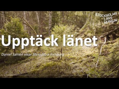 Upptäck länet: Stensättra fornborg