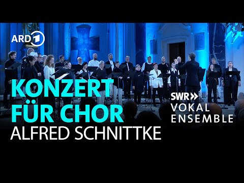 Schnittke · Konzert für gemischten Chor · SWR Vokalensemble · Yuval Weinberg · Klassik | SWR Kultur