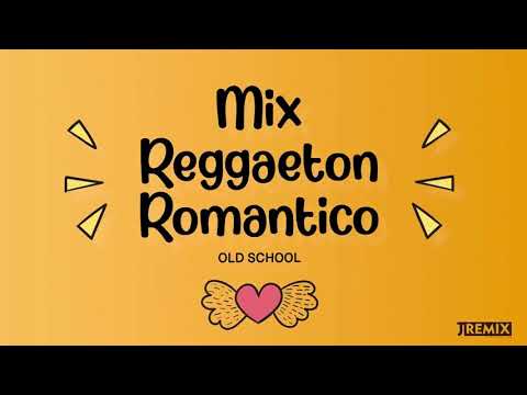 Mix Reggaeton Romantico - San Valentin - Old School (Zion, Lennox, Wisin, Rakim, Don Omar, Factoria)