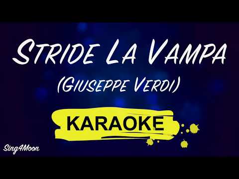 Stride La Vampa - Giuseppe Verdi (Karaoke Piano) Lower Key -2