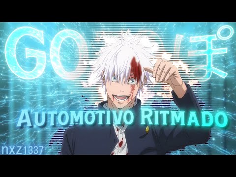 GOJOぽ SATORU - Automotivo Ritmado [Edit/AMV]