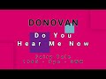 DONOVAN-Do You Hear Me Now (vinyl)