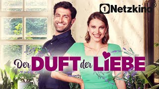 Der Duft der Liebe (ROMANTISCHE KOMÖDIE ganzer Filma auf Deutsch, Liebesfilme in voller Länge NEU)