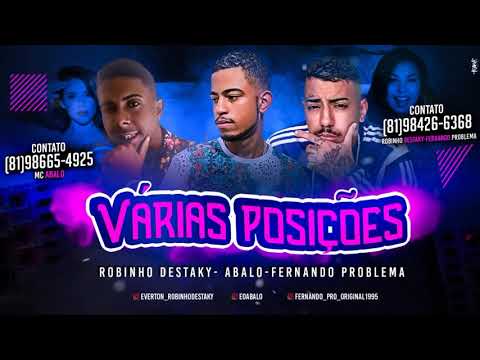 Robinho Destaky - Abalo - Fernando Problema - Várias Posições