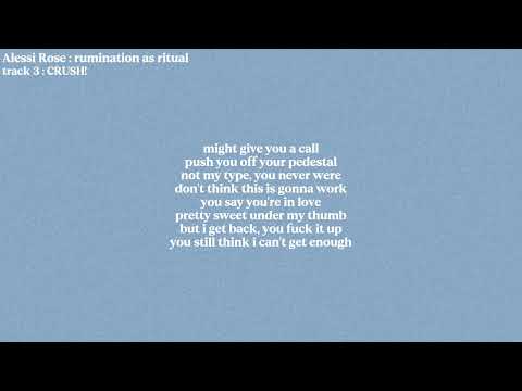 Alessi Rose : rumination as ritual | Full Lyrics
