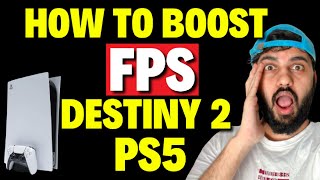How to Boost FPS Destiny 2 PS5
