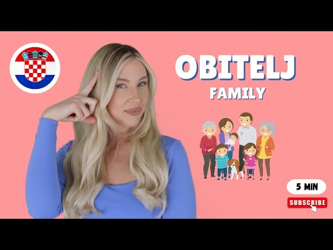 Learn Croatian - Obitelj (Family)