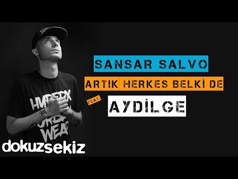 Sansar Salvo - Artık Herkes Belki de (feat. Aydilge) (Official Audio)
