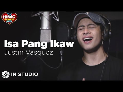 Justin Vasquez - Isa Pang Ikaw | Himig Handog 2019 (In Studio)