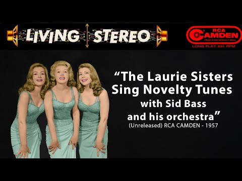 The Music Goes 'Round And Around by The Laurie Sisters with Sid Bas and his Orchestra (Unreleased)