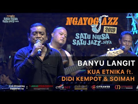 Banyu Langit KUA ETNIKA ft. Didi Kempot & Soimah - NGAYOGJAZZ 2019
