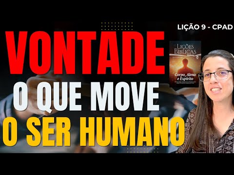 Sunday School Lesson 9: Willpower – What Moves Human Beings - November 30, 2025 (Traditional)