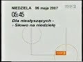 2 Urywek Zakończenia Programu 05 05 2007