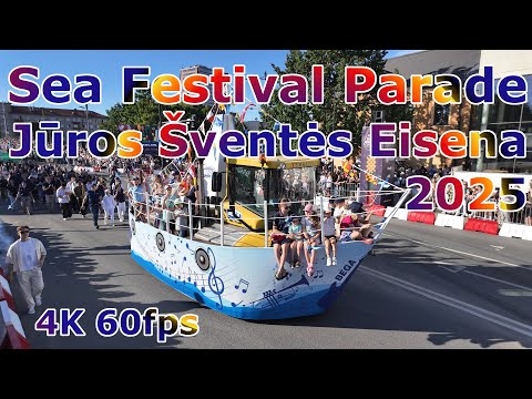 Sea Festival Parade | JŪROS ŠVENTĖS EISENA! 2025 Klaipėda 4K 60fps