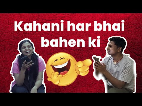 Kahani har bhai bahen ki || KHULA CHATA