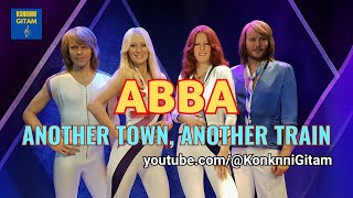Another Town, Another Train - ABBA - Lyrics