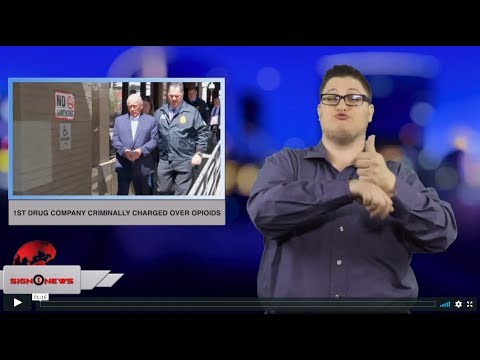 1st drug company criminally charged over opioids (ASL - 4.24.19)