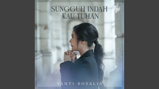 Download lagu Sungguh Indah Kau Tuhan mp3