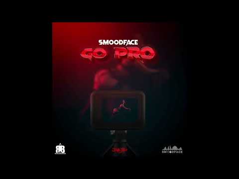 SmoodFace - Go Pro [Produce By RB Music official audio]