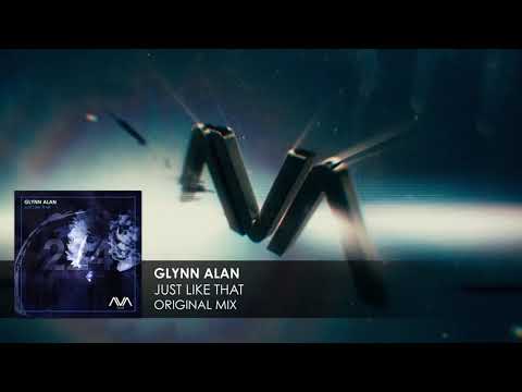 Glynn Alan - Just Like That