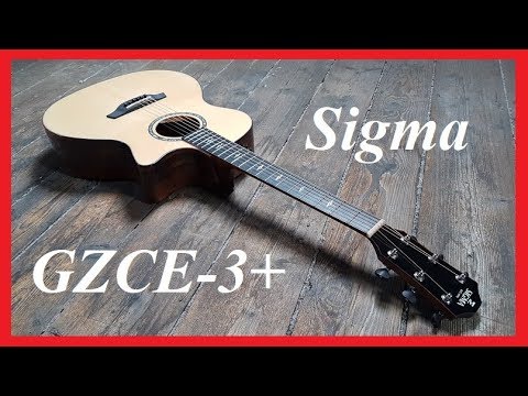 Обзор электроакустической гитары Sigma GZCE-3+