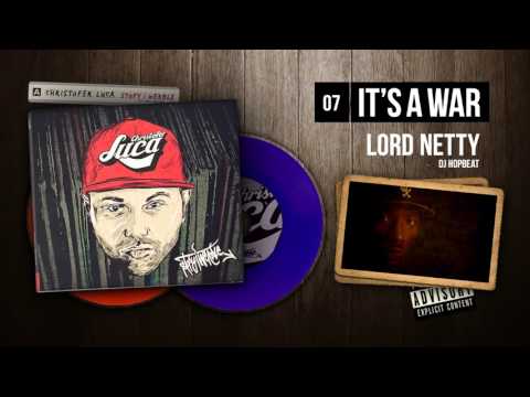Christofer Luca ft. Lord Netty - 07 It's a war (STOPY I WERBLE)