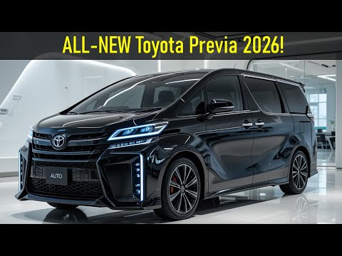 Toyota Previa 2026 – The Legendary MPV Reborn!