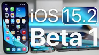 iOS 15.2 Beta 1 is Out! - What&#039;s New?