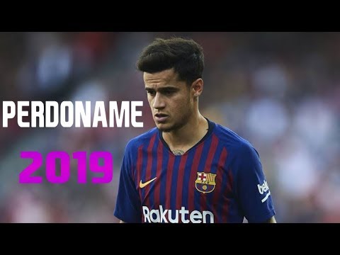 coutinho- Skills and Goals-Ante ciento veinte x FMK x Milo ⭕Perdóname RMX⭕2019
