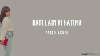 Download lagu Hati Lain di Hatimu - Fabio Asher (Lirik Lagu Cover by Della Firdatia) mp3