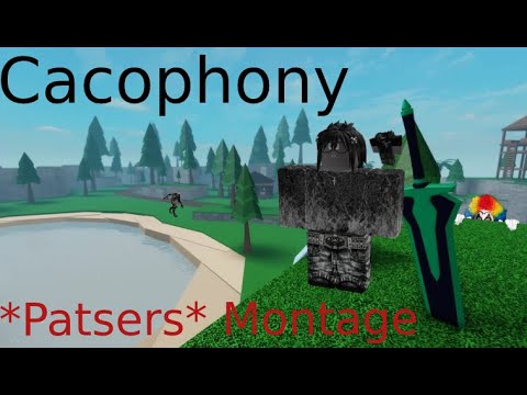 Roblox Cacophony Montage *Patser*