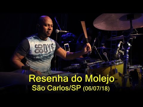 Resenha do Molejo - São Carlos/SP  - 06/07/18