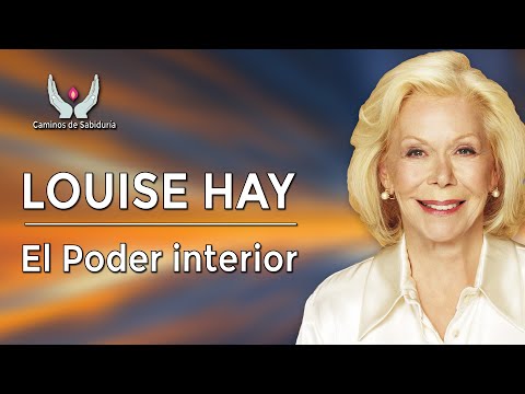 Louise Hay - The Power Within - Paths of Wisdom