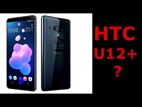 HTC U12+ Or HTC U19e ? HTC Comparison